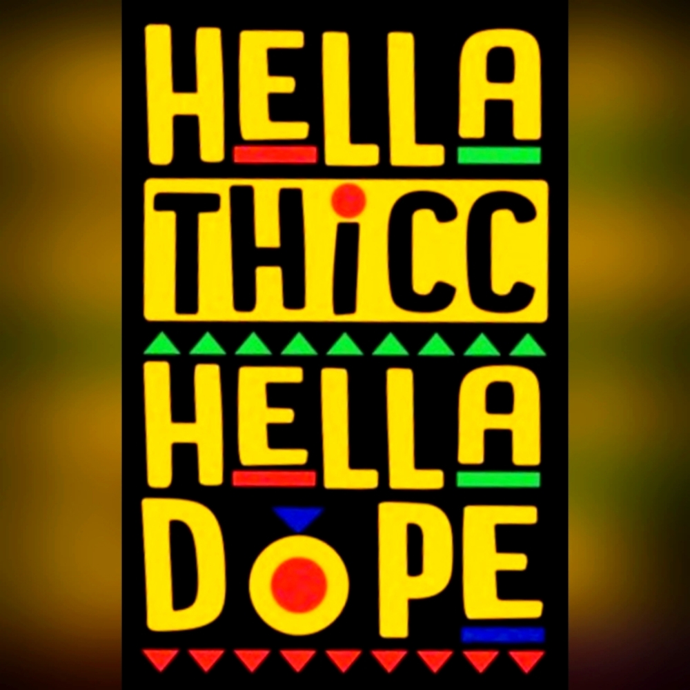 Hella Thick Tee